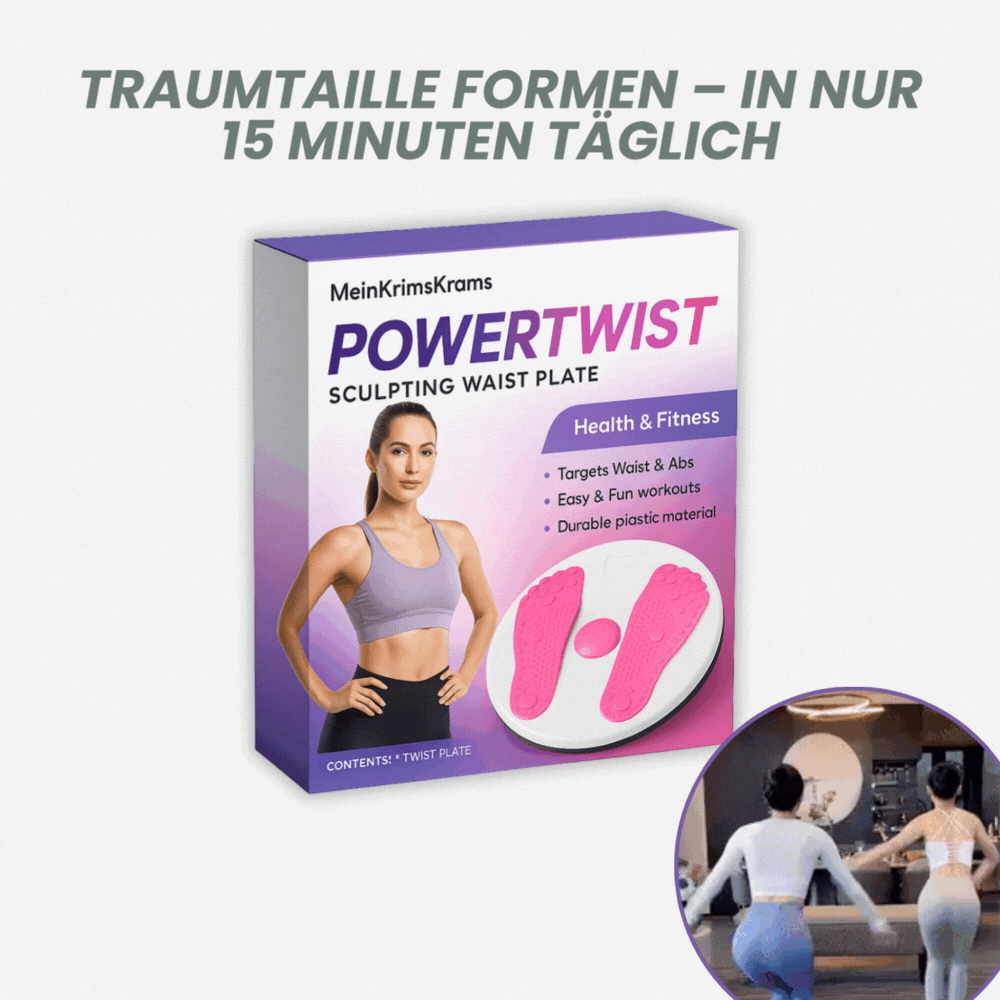 PowerTwist™ | 15 Minuten zur Traumfigur und Energie, die dich den ganzen Tag antreibt!